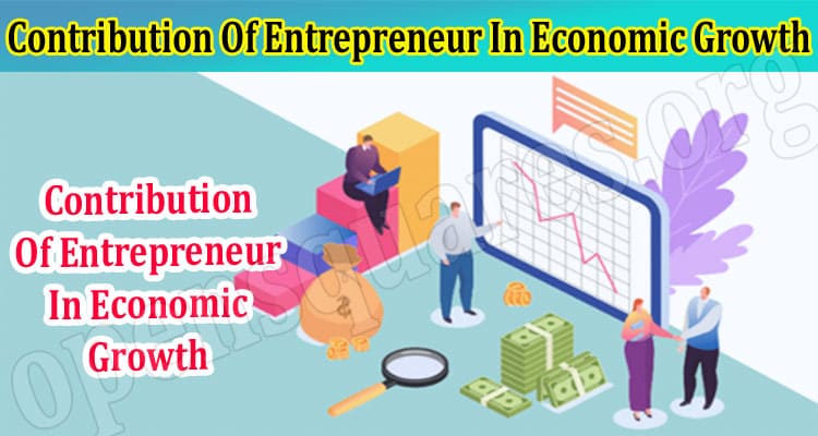 About General Information Contribution Of Entrepreneur In Economic Growth