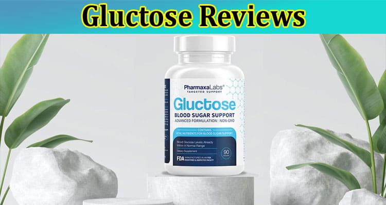Gluctose Online Product Reviews
