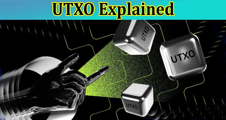 UTXO Explained: Understanding Bitcoin’s Unspent Transaction Outputs